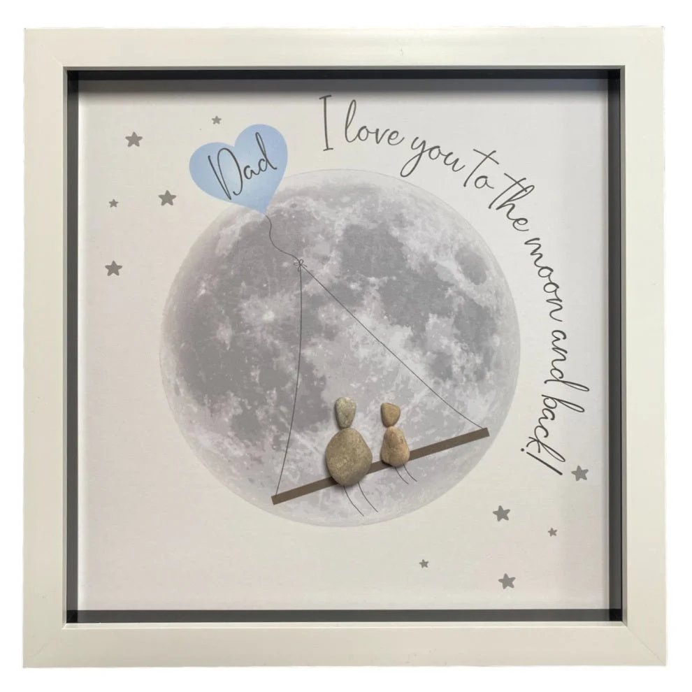Large Pebble Art Dad, I Love You to the Moon and Back - White