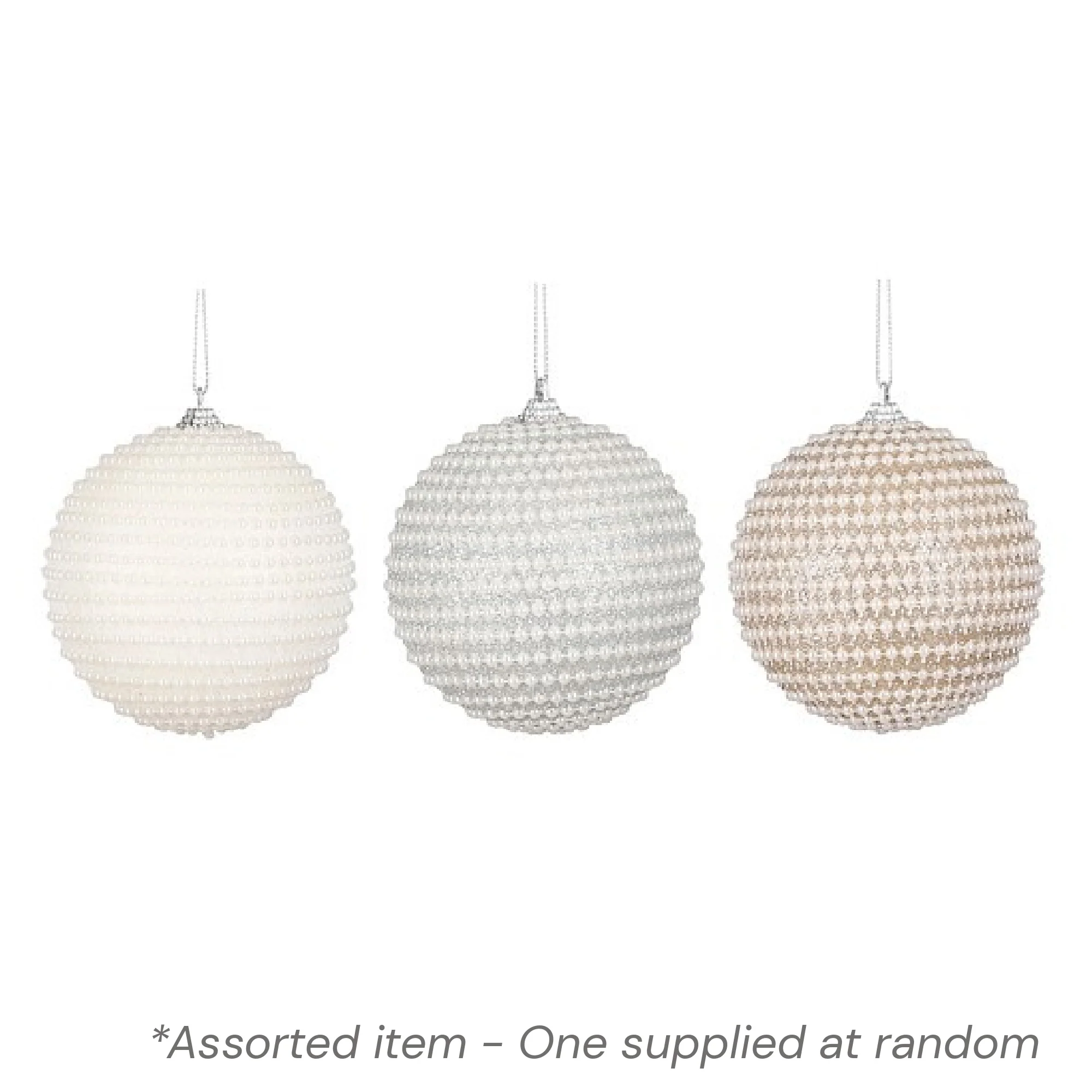 Silver Champagne Bead Effect Bauble 10 x 10cm Assorted - One Supplied*