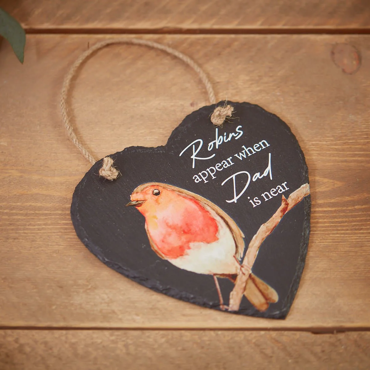 Slate Robin Heart Hanger Robins Appear When Dad Is Near