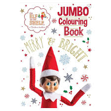 The Elf On The Shelf - Jumbo Colouring Book